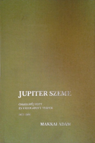 Makkai Ádám: Jupiter szeme