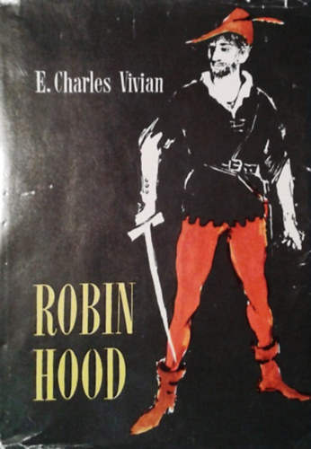 E. Charles Vivian: Robin Hood \(Vivian)