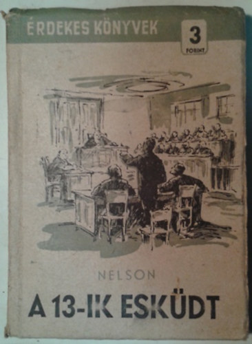 Steve Nelson: A 13-ik esküdt