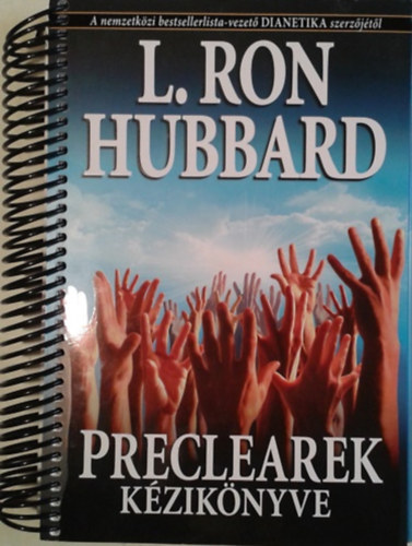 L. Ron Hubbard: Preclearek kézikönyve