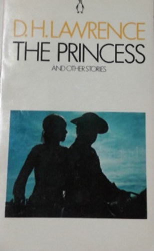 D. H. Lawrence: The Princess