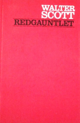 Walter Scott: Redgauntlet