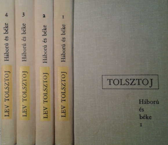 Lev Tolsztoj: Háború és béke I-IV.