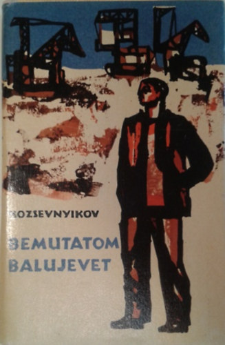 V. Kozsevnyikov: Bemutatom Balujevet