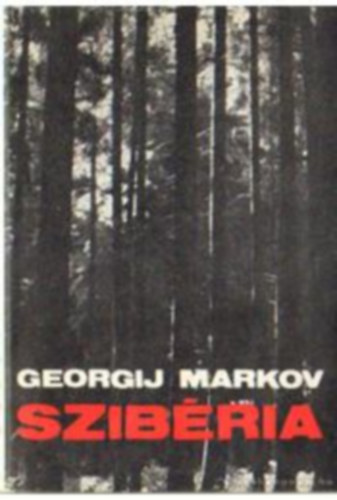 Georgij Markov: Szibéria