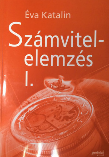 Éva Katalin: Számvitelelemzés I.