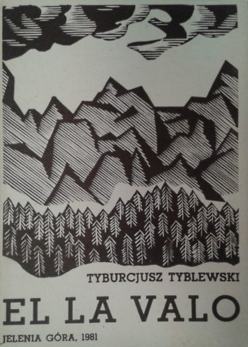 Tyburcjusz Tyblewski: El la Valo