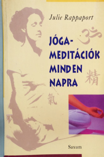 Julie Rappaport: Jóga - meditációk minden napra