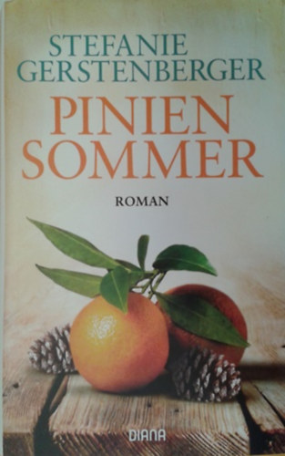 Stefanie Gerstenberger: Pinien Sommer