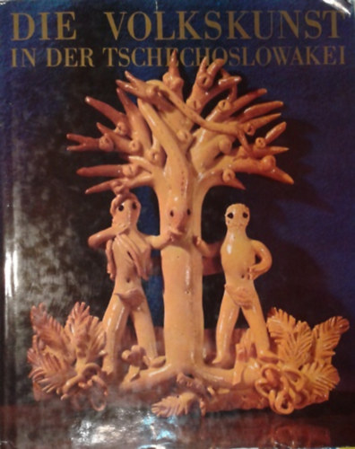 Hasalová- Vajdis: Die Volkskunst in det Tschechoslowakei