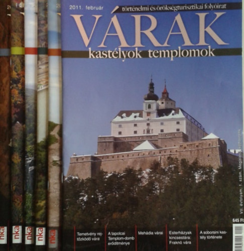 : Várak, kastélyok, templomok - történelmi és örökségturisztikai folyóirat, 2011. évfolyam (teljes, lapszámonként)