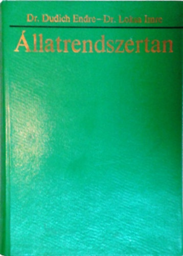 Dr. Dudich E.-Dr. Loksa I.: Állatrendszertan