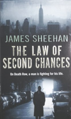 James Sheehan : The Law of Second Chances