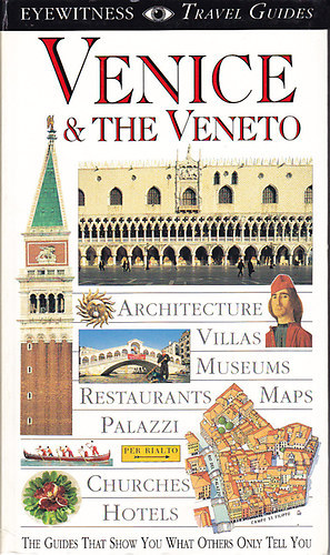 : Venice and the Veneto (Eyewitness Travel Guides)