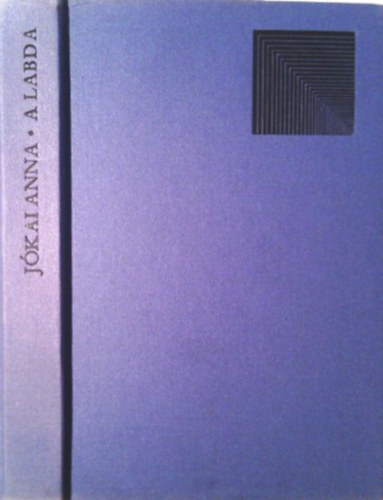 Jókai Anna: A labda