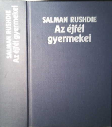 Salman Rushdie: Az éjfél gyermekei