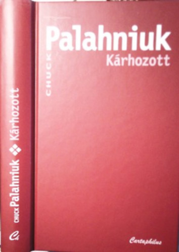 Chuck Palahniuk: Kárhozott