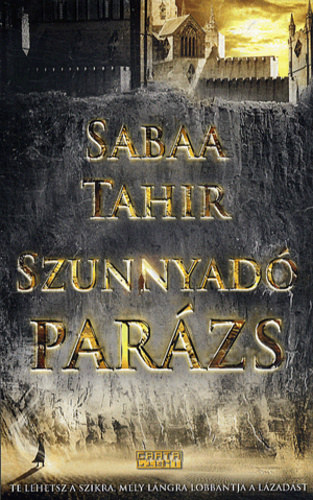 Sabaa Tahir: Szunnyadó parázs