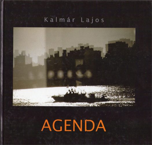 Kalmár Lajos: Agenda