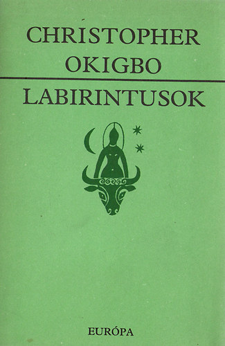 Christopher Okigbo: Labirintusok