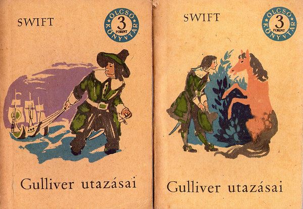 Swift: Gulliver utazásai I-II.