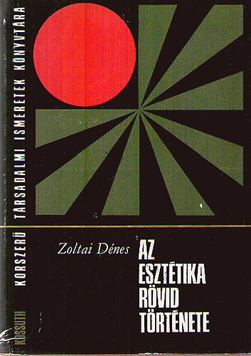Zoltai Dénes: Az esztétika rövid története