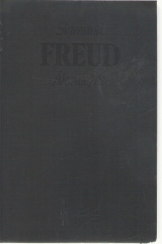 Freud Sigmund: Álomfejtés