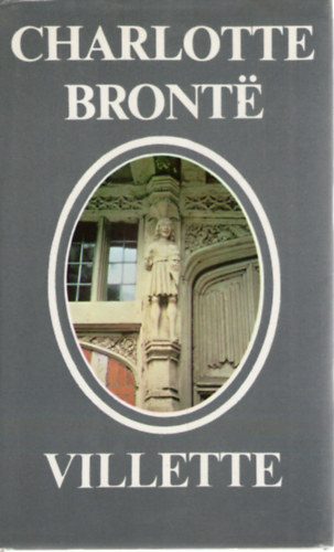 Charlotte Brontë: Villette