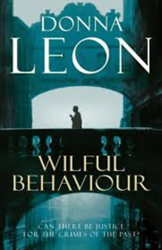 Donna Leon: Wilful Behaviour