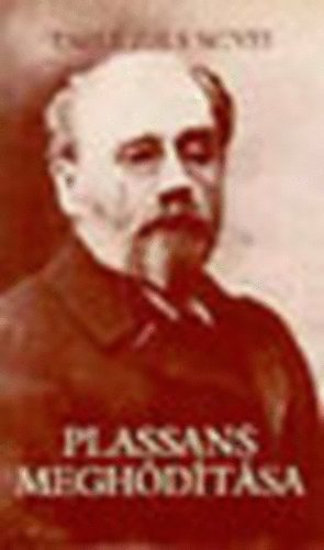 Émile Zola: Plassans meghódítása