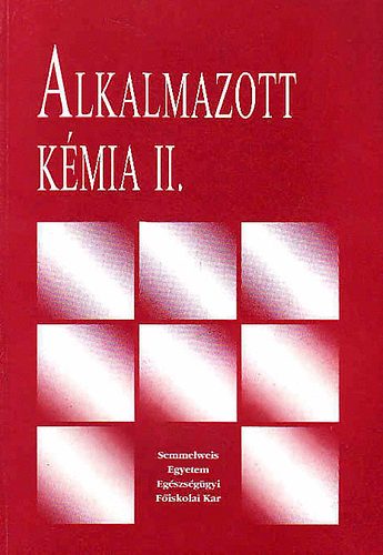 : Alkalmazott kémia I.- II.