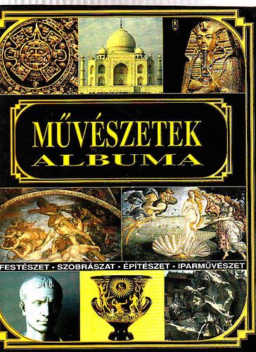 Hegyi Borbála: Művészetek albuma