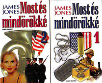 James Jones: Most és mindörökké I-II.