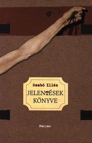 Szabó Illés: Jelentések könyve