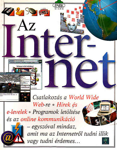 : Az Internet - Csatlakozás a World Wide Web-re