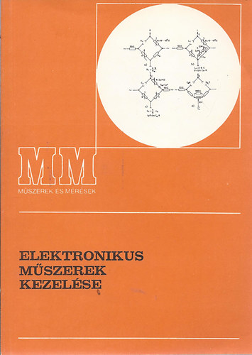 Jankó Géza: Elektronikus műszerek kezelése