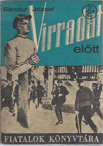 Sándor József: Virradat előtt