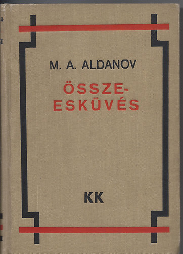 M. A. Aldanov: A gondolkozó ördög III. - Összeesküvés