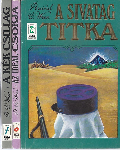 P.C. Wren: A sivatag titka - Az ideál csókja - A kék csillag
