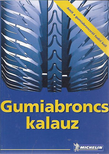 : Gumiabroncs kalauz