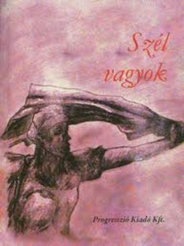 Nagy Judit: Szél vagyok