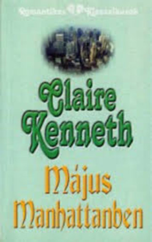 Claire Kenneth: Május Manhattanben