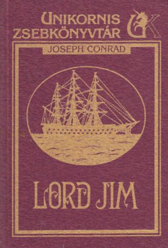 Joseph Conrad: Lord Jim