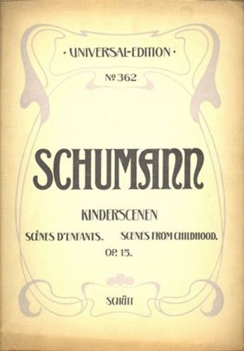 Robert Schumann: Kinderszenen