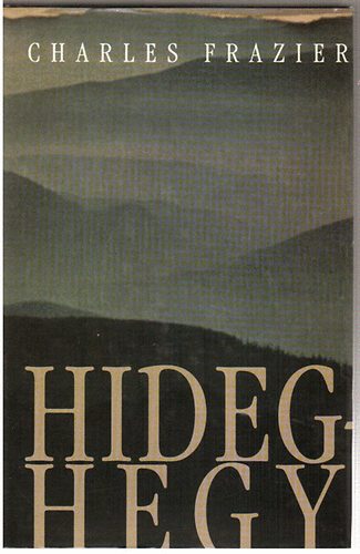 Charles Frazier: Hideghegy