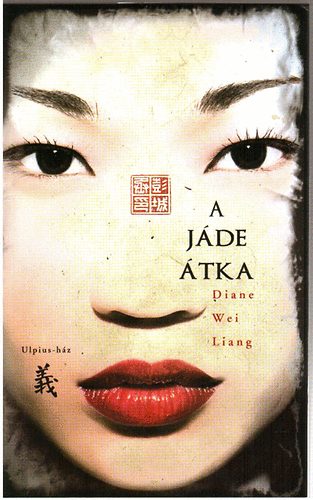 Diane Wei Liang: A jáde átka