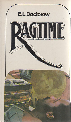 E. L. Doctorow: Ragtime