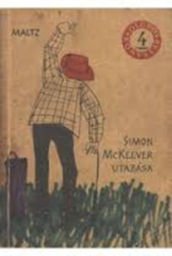 Albert Maltz: Simon McKeever utazása