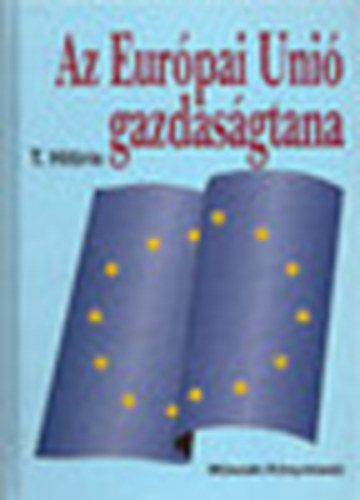 T. Hitiris: Az Európai Unió gazdaságtana