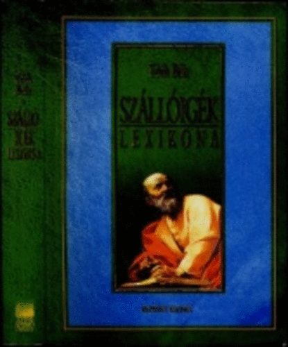 Tóth Béla: Szállóigék lexikona (reprint kiadás)